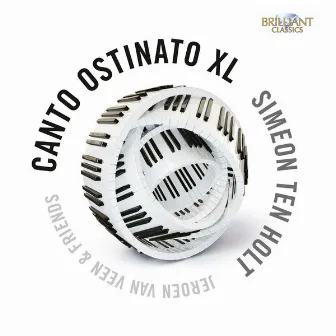 Ten Holt: Canto Ostinato XL by Simeon ten Holt