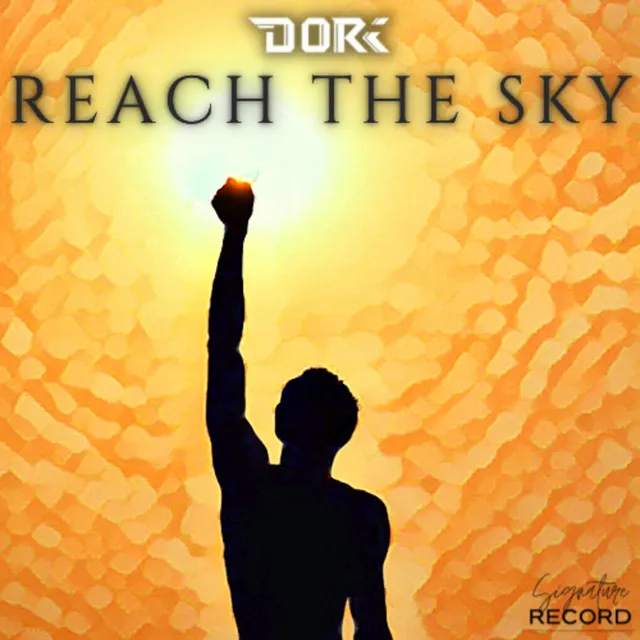 Reach The Sky