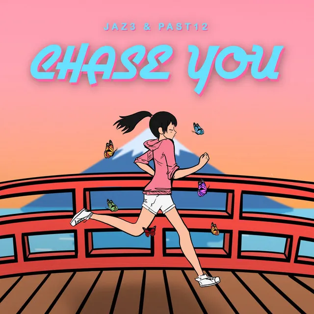 Chase You