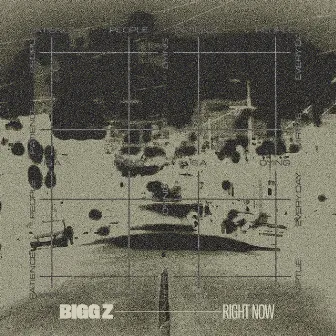 Right Now by Bigg Z