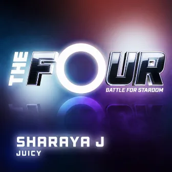 Juicy (The Four Performance) by Sharaya J