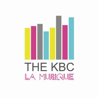 La Musique by The KBC