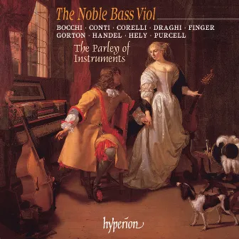 The Noble Bass Viol (English Orpheus 46) by Gottfried Finger