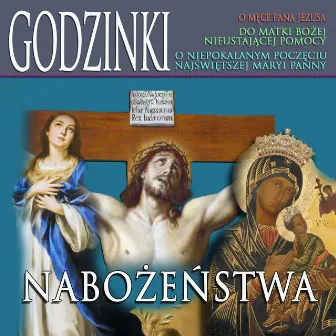 Godzinki o Mece Pana Jezusa Do Matki Bozej Nieustajacej Pomocy O Niepoklanym Poczeciu Najswietszej Maryi Panny Nabozenstwa by Ksiadz Robert