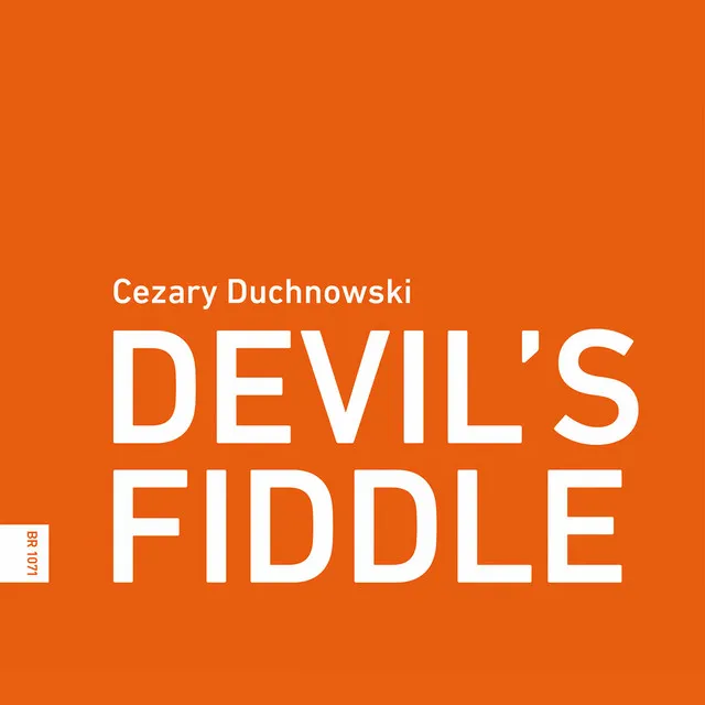 Devil's Fiddle: No. 4, Incantations (3)