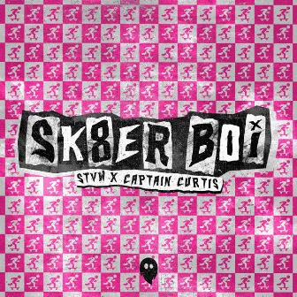 Sk8er Boi by Captain Curtis