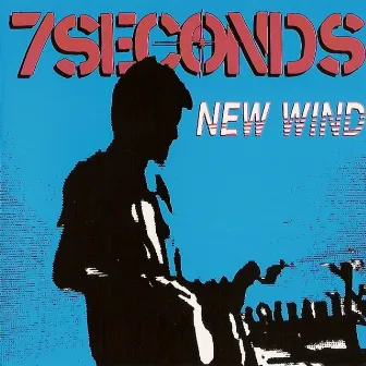 New Wind by 7 Seconds