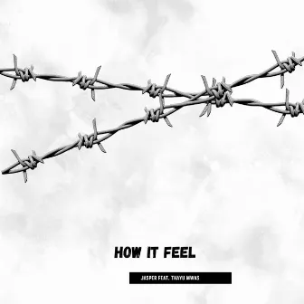 How It Feel by Jasper