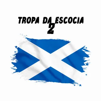 Tropa da Escocia 2 by KiFi