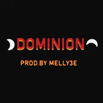 Dominion by Melly3e