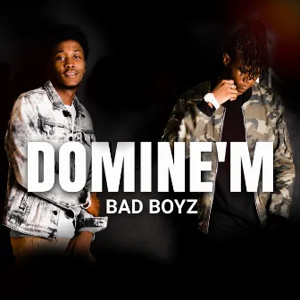 Domine'm by Bad Boyz