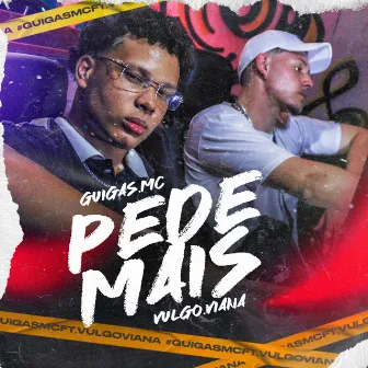 Pede Mais by VULGO VIANA