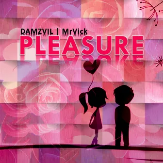 PLEASURE by Damzvil