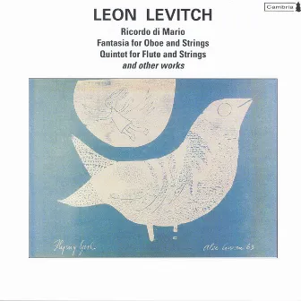 Levitch, L.: String Quartet No. 1 / Quartet, Op. 3 / Quintet for Flute and Strings, Op. 5 by Leon Levitch