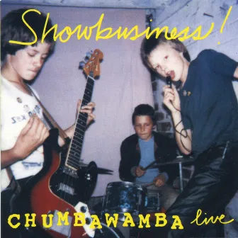 Showbusiness! by Chumbawamba