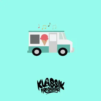 Ice Cream (Ice Cream Whine Riddim) by Klassik Frescobar