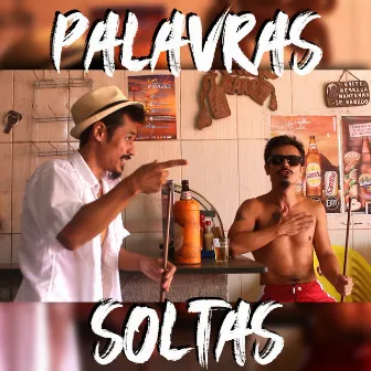 Palavras Soltas by D.X