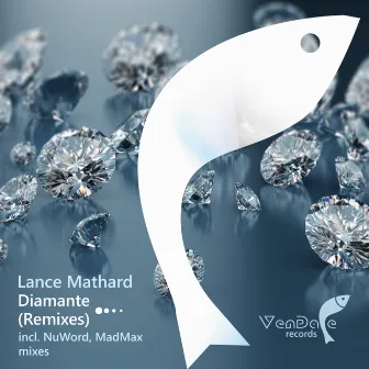 Diamante (Remixes) by Lance Mathard