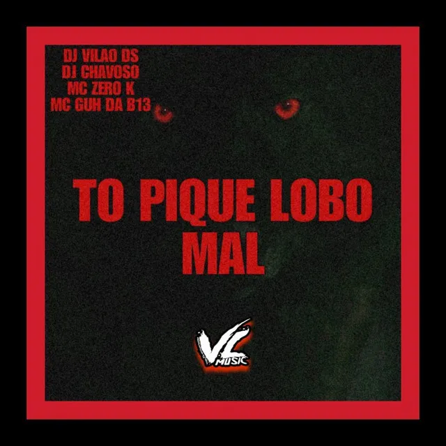 To Pique Lobo Mal (feat. Dj Chavoso)