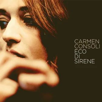 Eco Di Sirene by Carmen Consoli