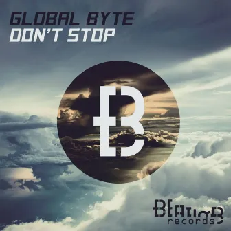 Don't Stop by Global Byte