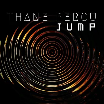 Jump by Thane Percu