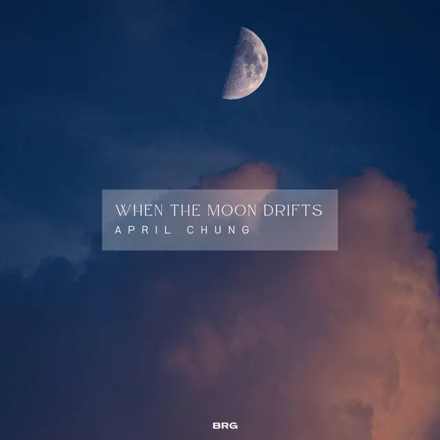 When the Moon Drifts