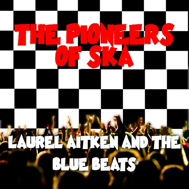 The Pioneers of Ska