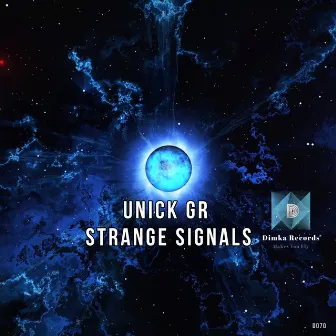 Strange Signals by UNICK (Gr)