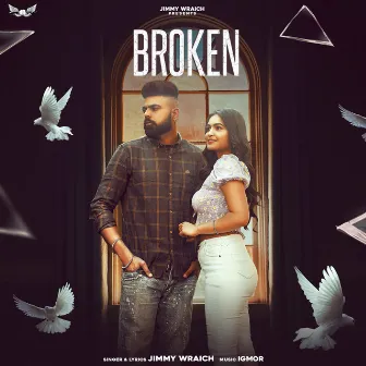 Broken by Jimmy Wraich