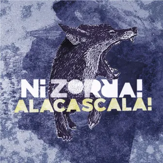 Alacascala by Ni Zorra!