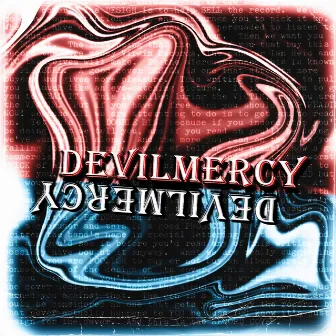 Devilmercy by 4DEPT