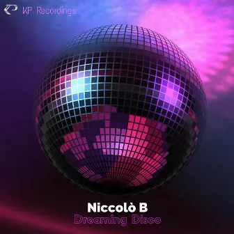 Dreaming Disco by Niccolò B