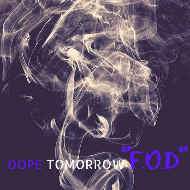 F.O.D (Full of Drugs)