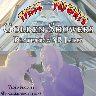 Golden showers by Tpillz