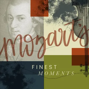 Mozart's Finest Moments by Brian Thomas