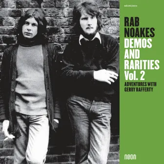 Demos and Rarities Vol. 2 - Adventures with Gerry Rafferty by Rab Noakes