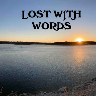 Lost With Words (Instrumental) by MidMark