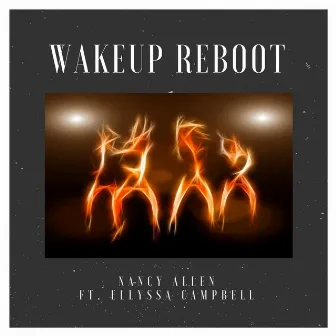 Wakeup Reboot by Nancy Allen