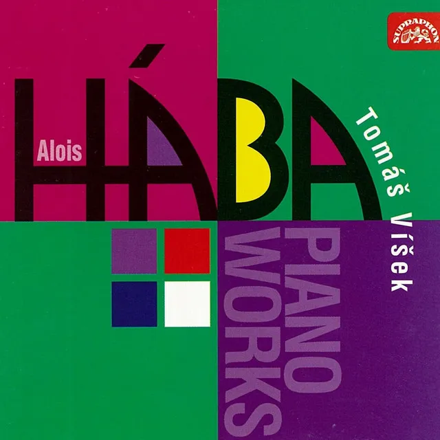 Hába: Piano Works