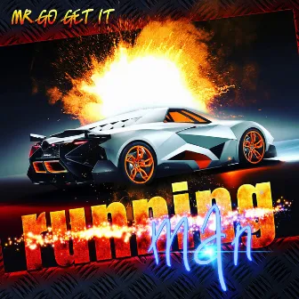 Running Man by Mr. Go Get It