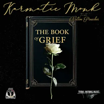 The Book Of Grief by G.G.O. Tribal Nations