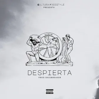 Despierta by Cultura Freextyle