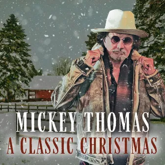 A Classic Christmas by Mickey Thomas