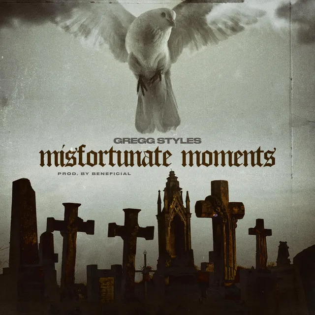 Misfortunate Moments