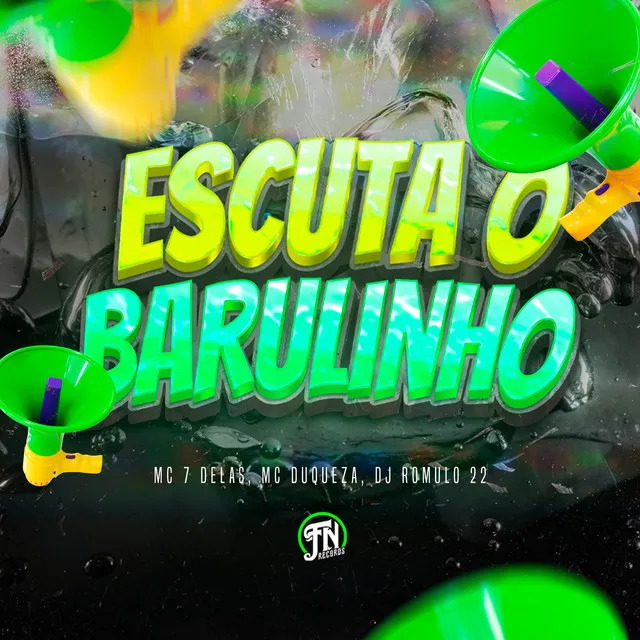 Escuta o Barulinho