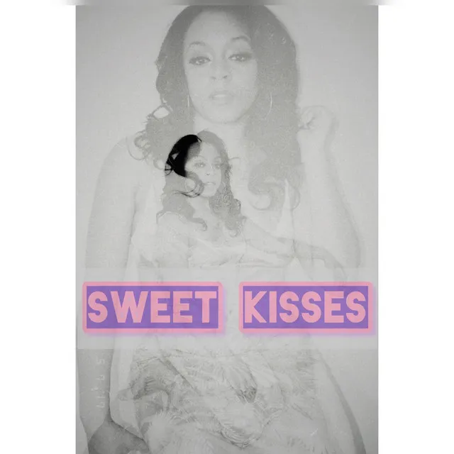 Sweet Kisses