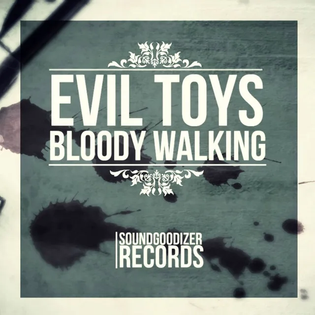 Bloody Walking - Original Mix