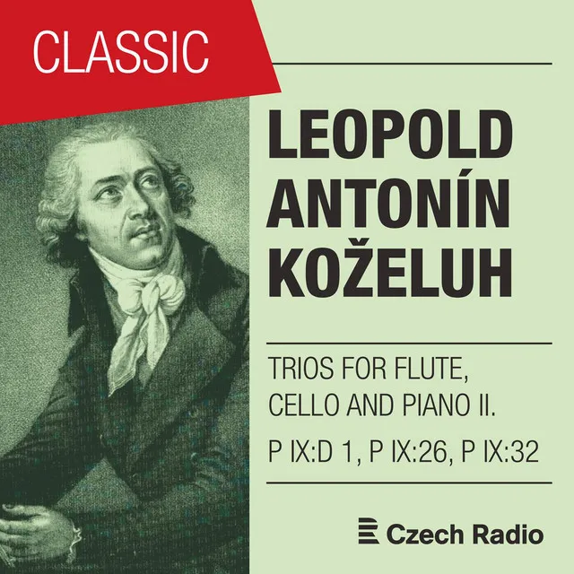 Leopold Koželuh: Trios for Flute, Cello and Piano II.