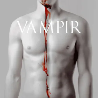 Vampir by Gerard Johnson